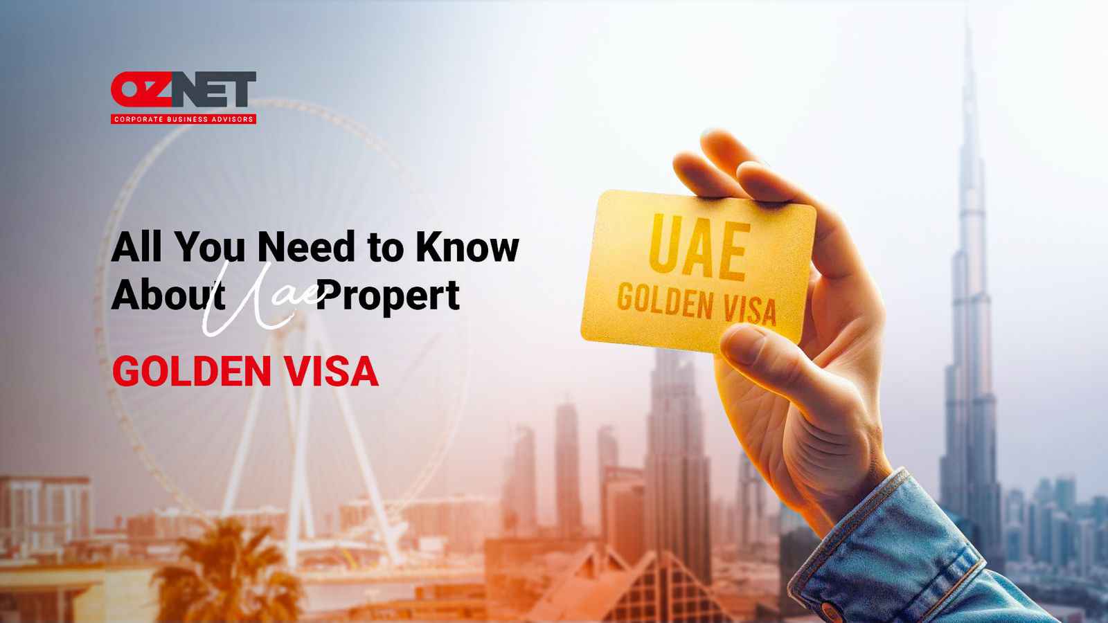 uae property Golden visa